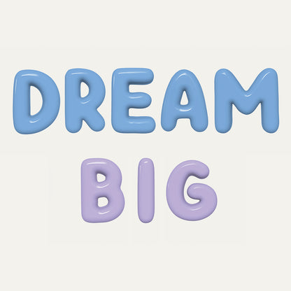 Phrase DREAM BIG - handcrafted ceramic decor